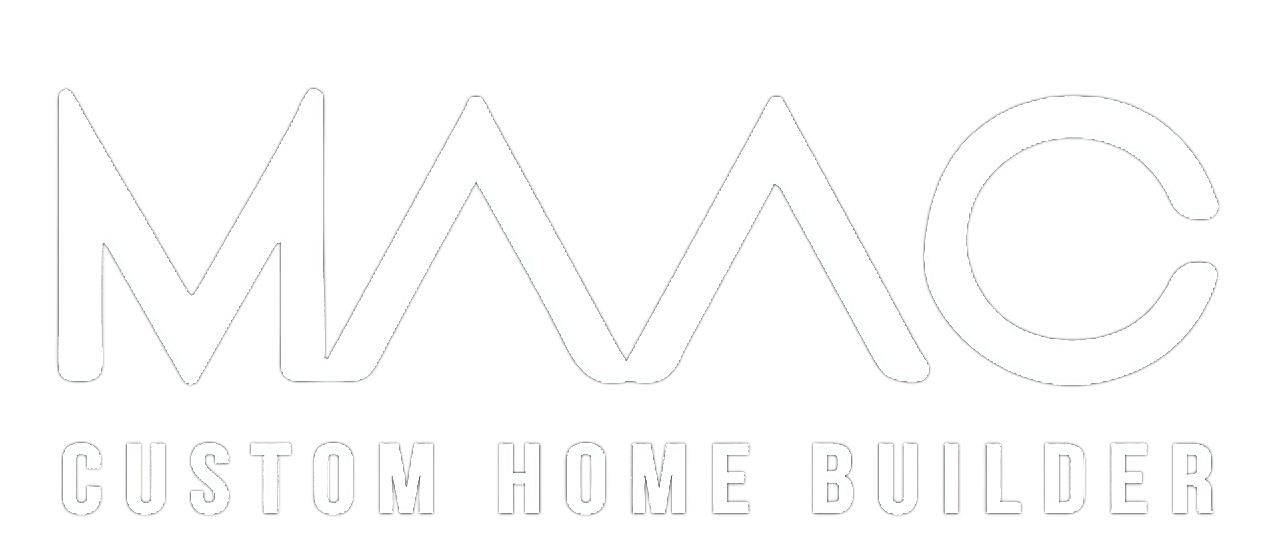 MAAC Construction – Custom Home Builder